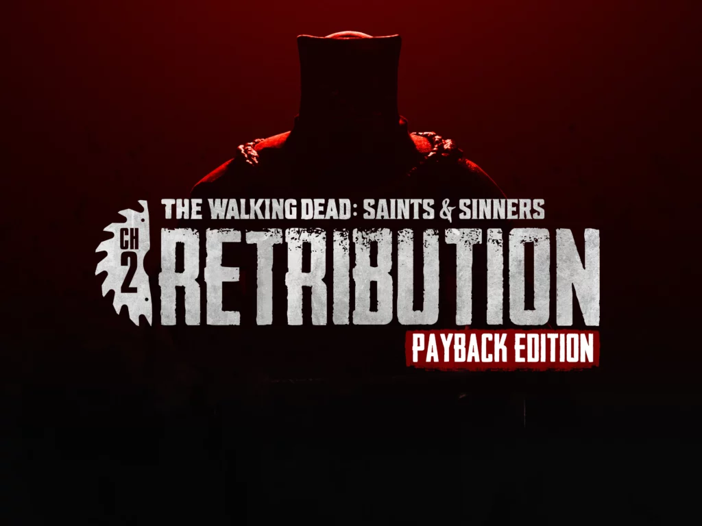 TWD – Saints & Sinners : chapitre 2 – Retribution –  Une suite toujours aussi ambitieuse !