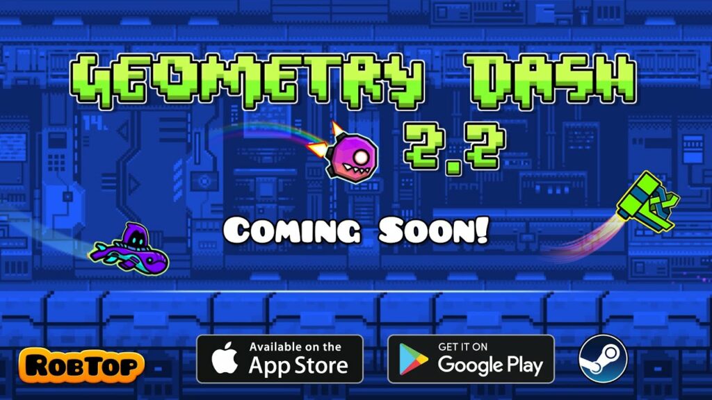 Geometry Dash – La 2.2 plus proche que jamais !