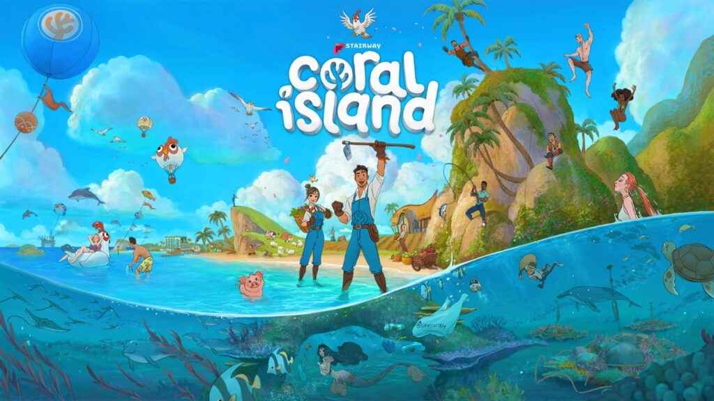 Coral Island –  Une Ferme paradisiaque.