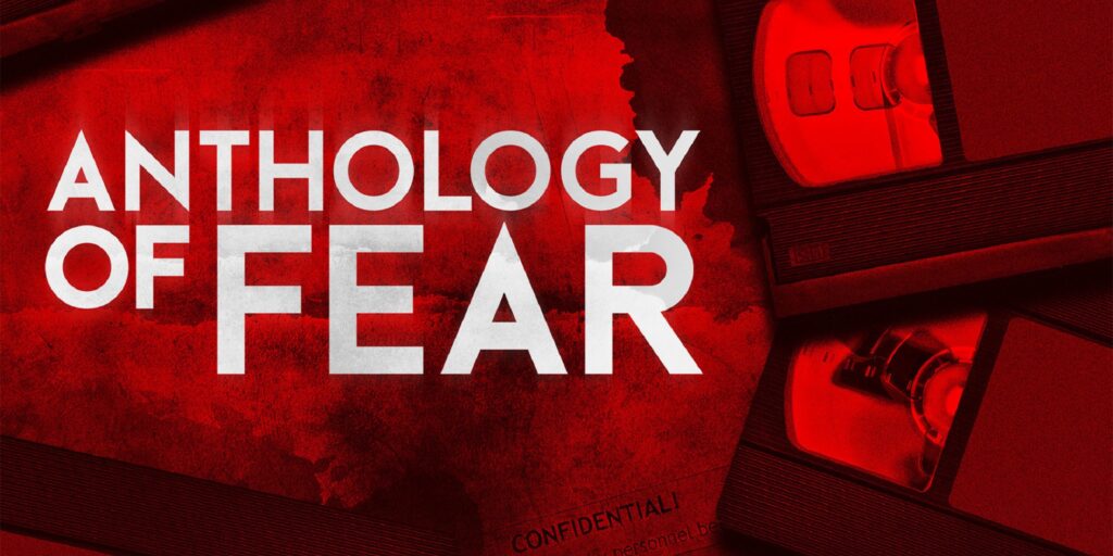 Anthology of Fear – Une histoire intense si on prend le temps !