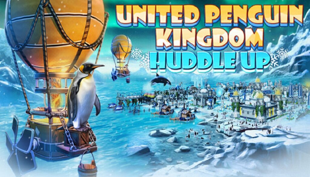 United Penguin Kingdom: Huddle up – Une année pour apprendre les bases !