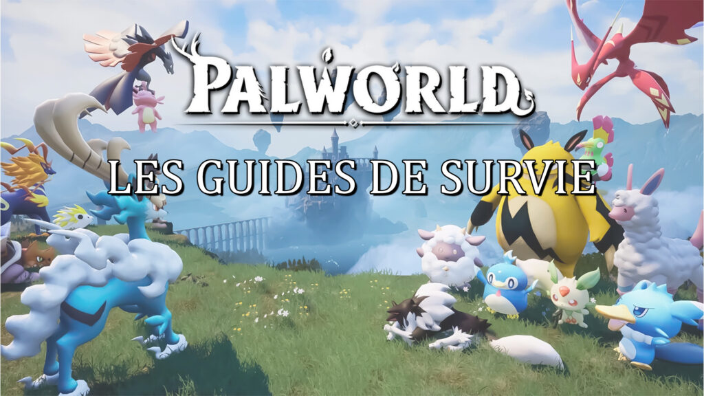 Palworld – Guide de survie #8 : Automatisation et petits plus