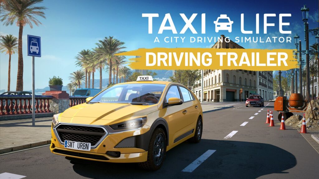 Taxi Life: A City Driving Simulator – Beau, mais sans âme !