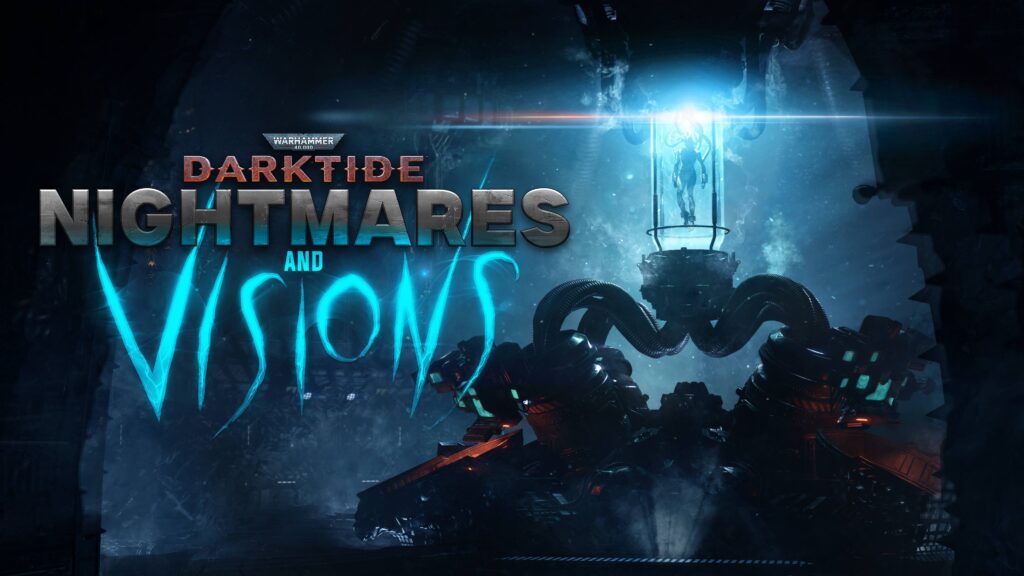 Darktide : Nightmare and Vision – Army of the dead