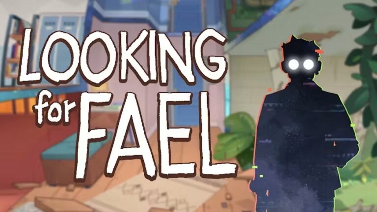 Looking For Fael – Un mystérieux voyage qui fera bosser vos méninges