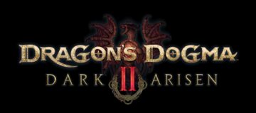 Gamescom 2026 : Dragon Dogma 2: Dark Arisen