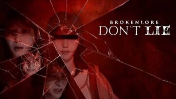 BrokenLore: DON&rsquo;T LIE – Une bonne idée qui manque encore de frissons